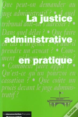 Capa do artigo La Justice Administrative En Pratique ; Edition 2001