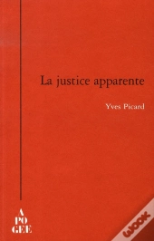 La Justice Apparente