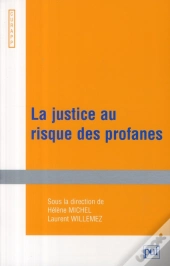 La Justice Au Risque Des Profanes