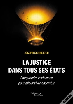 Capa do artigo La Justice Dans Tous Ses États : Comprendre La Violence Pour Mieux Vivre Ensemble