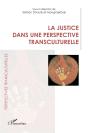 La Justice Dans Une Perspective Transculturelle - Preview