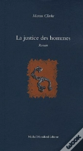 La Justice Des Hommes
