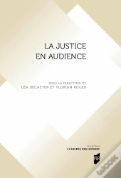 La Justice En Audience