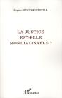 La Justice Est-Elle Mondialisable ? - Preview