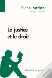 La Justice Et Le Droit