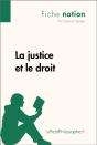 La Justice Et Le Droit (Fiche Notion) - Preview