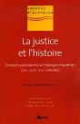 La Justice Et L'Histoire ; Sources Judiciaires À L'Époque Moderne (Xvie, Xviie, Xviiie Siècles) - Preview