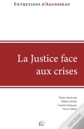 La Justice Face Aux Crises