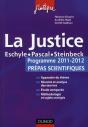 La Justice ; L'Épreuve Français/Philo Pour Les Prépas Scientifiques ; Programme 2011/2012 - Preview