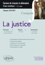 La Justice L'Intégrale Épreuve Français-Philo : Prépas Scientifiques 2012-13 - Preview