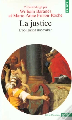 Capa do artigo La Justice ; L'Obligation Impossible