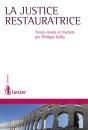 La Justice Réparatrice - Preview