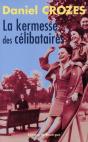 La Kermesse Des Célibataires - Preview