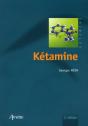 La Ketamine 2e Edition - Preview