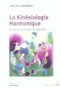 La Kinesiologie Harmonique ; Le Corps Connait La Solution - Preview