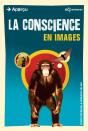 La La Conscience En Images - Preview