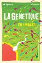 La La Génétique En Images - Preview