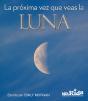La La Próxima Vez Que Veas La Luna - Preview