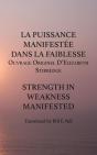 La La Puissance Manifestee Dans La Faibless - Preview
