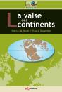 La La Valse Des Continents - Preview