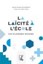 La Laïcité À L'École : Un Apaisement Nécessaire - Preview