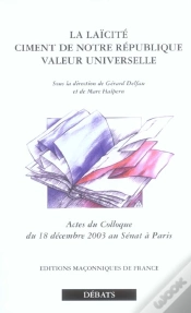 Capa do artigo La Laïcité, Ciment De Notre République, Valeur Universelle