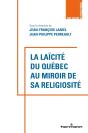 La Laïcité Du Québec Au Miroir De Sa Religiosité - Preview