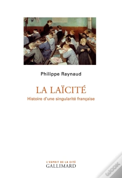Capa do artigo La Laïcité ; Histoire D'Une Singularité Française