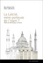 La Laïcité, Mère Porteuse De L'Islam ? - Preview