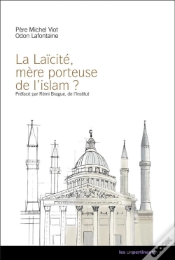 Capa do artigo La Laïcité, Mère Porteuse De L'Islam ?