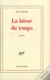 La Laisse Du Temps