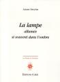 La Lampe Allumee Si Souvent Dans L'Ombre - Preview