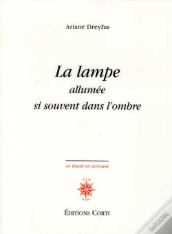 Capa do artigo La Lampe Allumee Si Souvent Dans L'Ombre