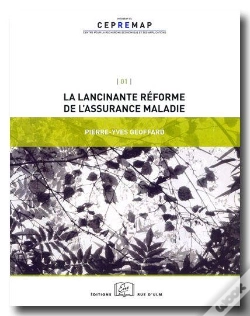 Capa do artigo La Lancinante Reforme De L'Assurance-Maladie