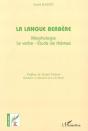 La Langue Berbère : Morphologie-Le Verbe-Etude De Thèmes - Preview