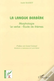 Capa do artigo La Langue Berbère : Morphologie-Le Verbe-Etude De Thèmes