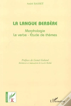 Capa do artigo La Langue Berbère : Morphologie-Le Verbe-Etude De Thèmes