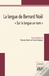 Capa do artigo La Langue De Bernard Noël : "Sur La Langue Un Nom"