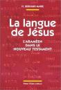 La Langue De Jesus L Arameen Dans Le Nouveau Testament - Preview