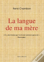 La Langue De Ma Mère