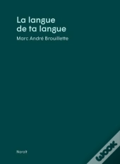 La Langue De Ta Langue