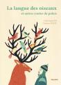 La Langue Des Oiseaux ; Et Autres Contes Du Palais - Preview