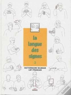 Capa do artigo La Langue Des Signes Tome 3 (2e Édition)