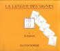 La Langue Des Signes Tome 4 ; La Maison - Preview
