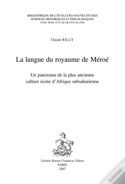 Capa do artigo La Langue Du Royaume De Méroé ; Un Panorama De La Plus Ancienne Culture Écrite D'Afrique Subsaharienne