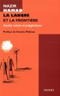 La Langue Et La Frontiere ; Double Culture Et Polyglottisme - Preview