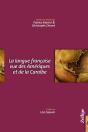 La Langue Française Vue Des Amériques Et De La Caraïbe - Preview