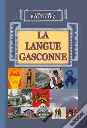 La Langue Gasconne