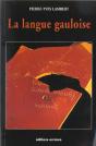 La Langue Gauloise ; Edition 2002 - Preview