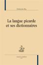 La Langue Picarde Et Ses Dictionnaires - Preview
